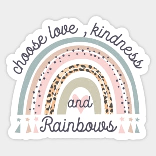 Boho Choose Love, Kindness and Rainbows Sticker